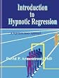 Introduction to Hypnotic Regression: A PQR State Space Approach