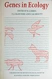 Genes in ecology : the 33rd Symposium of the British Ecological Society, University of East Anglia, Norwich, 3-5 April 1991