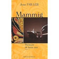 Mammig, Tome 3 : P�cheurs de haute mer