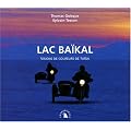 Lac Ba�kal : Visions de coureurs de ta�ga