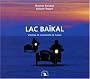 Lac Ba�kal : Visions de coureurs de ta�ga