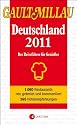 Gault Millau Deutschland 2011: Der Reiseführer für Genießer
