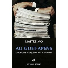 Au guet-apens : Chroniques de la justice p�nale ordinaire