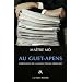 Au guet-apens : Chroniques de la justice p�nale ordinaire