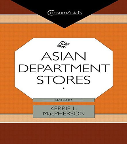 Asian Department Stores (ConsumAsian Series)