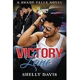 victory lane a shady falls novel shady falls series volume 1