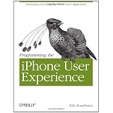 Programming the iPhone User Experienceby Toby  Boudreaux