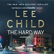 The Hard Way | [Lee Child]