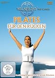 Pilates f�r den R�cken - Das Einsteigerprogramm f�r eine gesunde Wirbels�ule