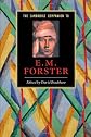The Cambridge Companion to E.M. Forster (Cambridge Companions to Literature)