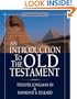 An Introduction to the Old Testament: Second Edition