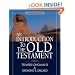 An Introduction to the Old Testament: Second Edition