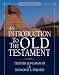 An Introduction to the Old Testament: Second Edition