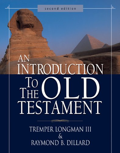 An Introduction to the Old Testament: Second Edition