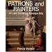 Patrons and Painters: A Study in the Relations Between Italian Art and Society in the Age of the Baroque, Revised and Enlarged Edition