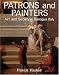 Books : Patrons and Painters: Study in the Relations Between Italian Art and Society in the Age of the Baroque