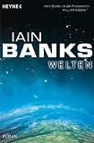 Welten: Roman