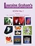 Lauraine Graham's Assumes Zero Knowledge Tutorial Books: Book No.1