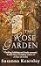 Rose Garden, The