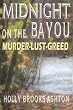 Midnight On The Bayou