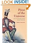 The Pivot of the Universe: Nasir al-Din Shah and the Iranian Monarchy
