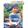 Cache Level 1 Foundation Award in Caring for Children, Student Book