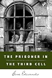 The Prisoner in the Third Cell (Inspirational)