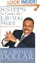 8 Steps to Create the Life You Want: The Anatomy of a Successful Life (Faith Words)