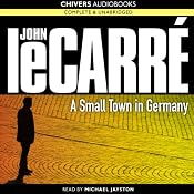 A Small Town in Germany | [John le Carré]