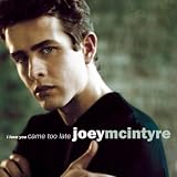 I Love You Came Too Late