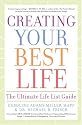 Creating Your Best Life: The Ultimate Life List Guide