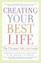 Creating Your Best Life: The Ultimate Life List Guide