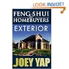 Feng Shui For Homebuyers - Exterior : Learn to screen and see properties wth Feng Shui vision