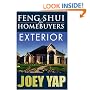 Feng Shui For Homebuyers - Exterior : Learn to screen and see properties wth Feng Shui vision