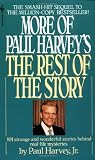 More of Paul Harvey's The Rest of the Story