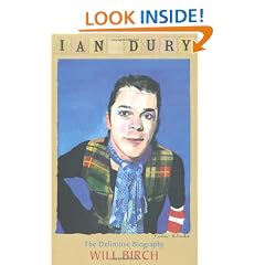 Ian Dury: The Definitive Biography