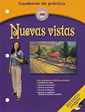 Nuevas Vistas: Cuaderno De Practica : Curso Avanzado Uno