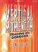 Vertical Momentum: Trading My Sorrows