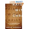 Raised with Christ: How the Resurrection Changes Everything