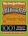 The New York Times Ultimate Crossword Omnibus: 1,001 Puzzles from The New York Times