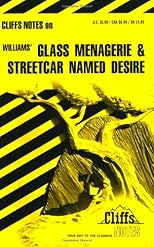 CliffsNotes on Williams' Glass Menagerie and Streetcar Named Desire