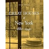 great houses of new york 1880 1940 v 2