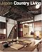 Japan Country Living: Spirit Tradition