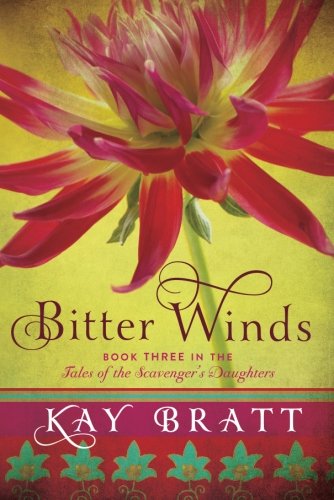 Bitter Winds (Tales of the Scavenger's Daughters)