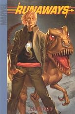Runaways Volume 7: Live Fast Digest