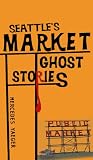 Market Ghost Stories