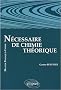 N�cessaire de chimie th�orique : niveau Master physique-chimie