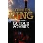 La Tour Sombre, Tome 7 : La Tour Sombre