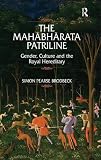 The Mahabharata patriline : gender, culture, and the royal hereditary