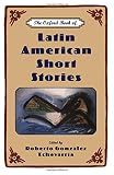 The Oxford book of Latin American short stories